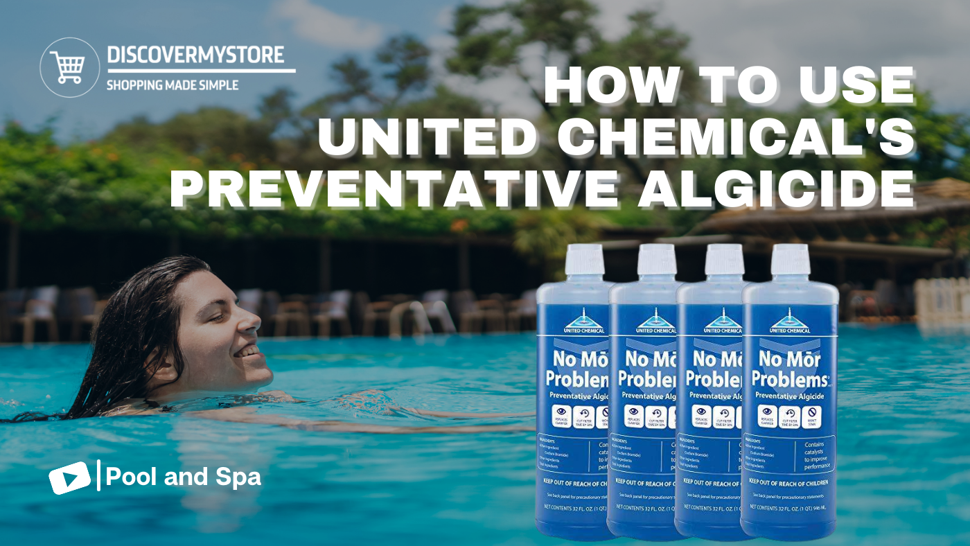 How to Use United Chemical's No Mor Problems Preventative Algicide How to Use United Chemical's No Mor Problems Preventative Algicide