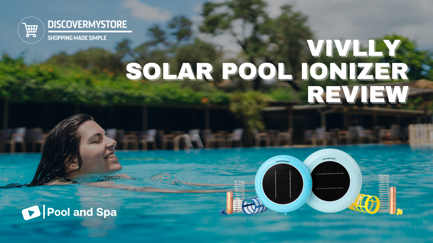 Vivlly Solar Pool Ionizer Review Vivlly Solar Pool Ionizer Review