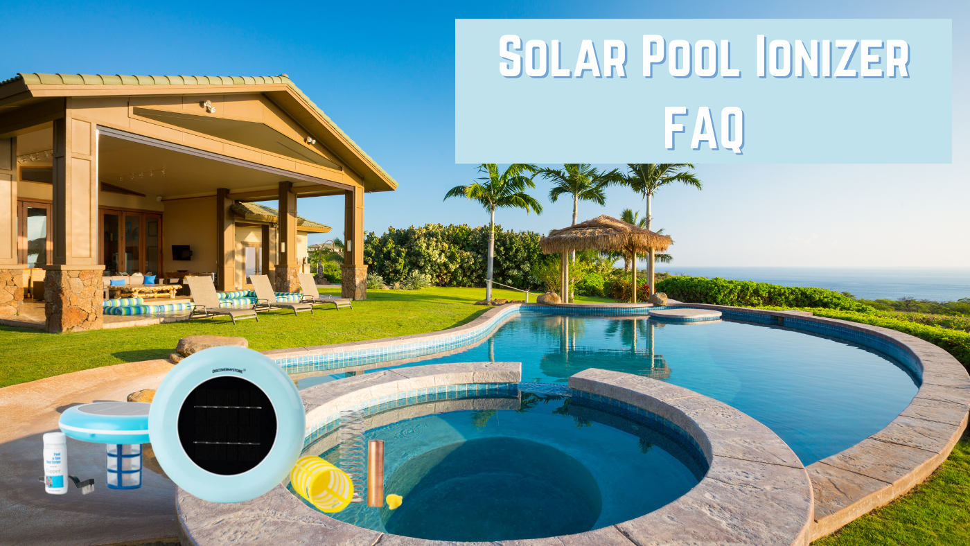 Solar Pool Ionizer FAQ Solar Pool Ionizer FAQ
