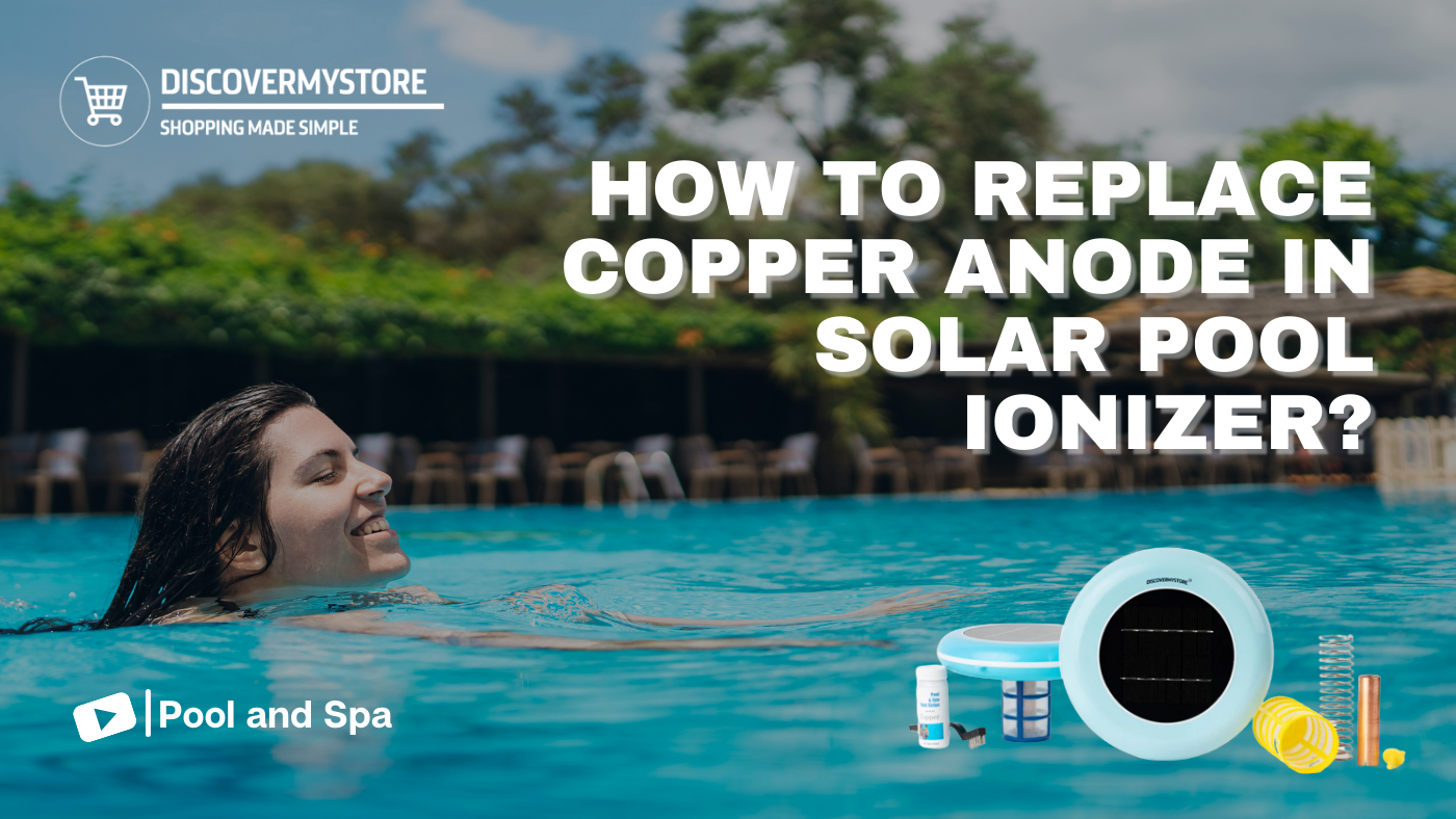 How to Replace Copper Anode in Solar Pool Ionizer? How to Replace Copper Anode in Solar Pool Ionizer?