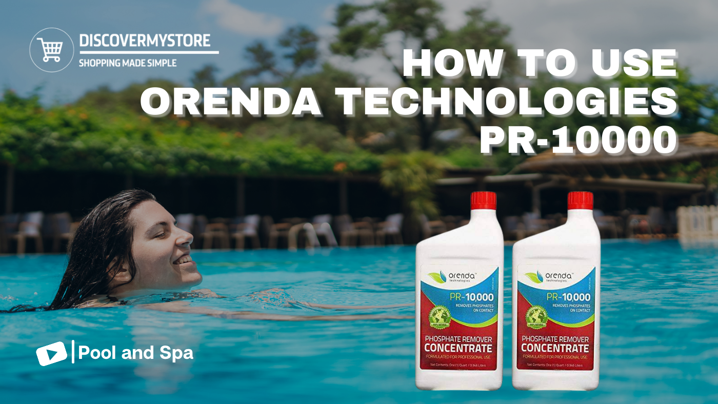 How to Use Orenda Technologies PR-10000 Phosphate Remover Concentrate 