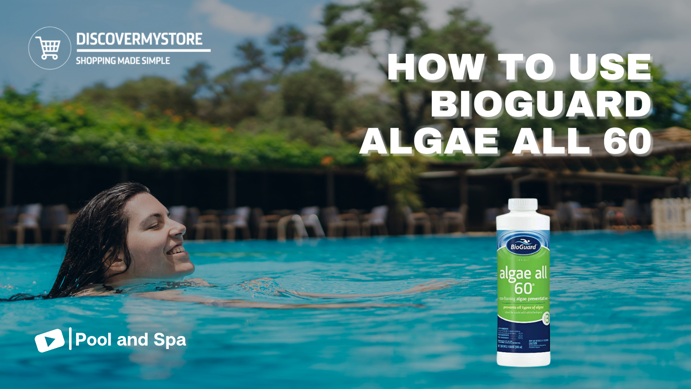 How to Use BioGuard Algae All 60 