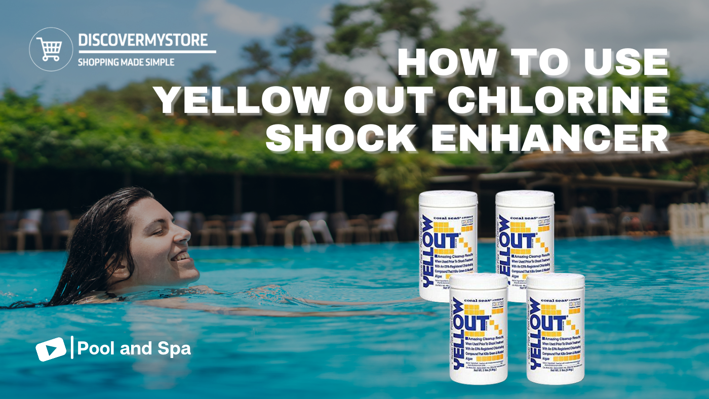 How to Use Yellow Out Chlorine Shock Enhancer 