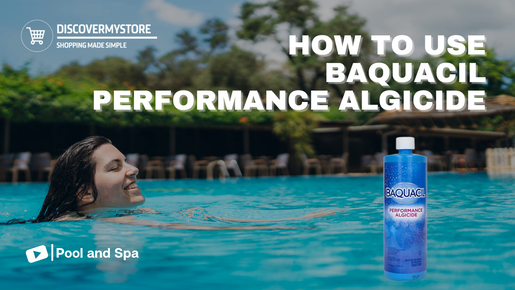 How to Use Baquacil Performance Algicide