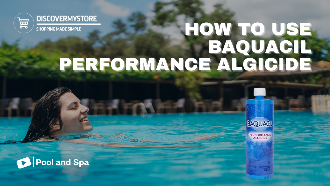 How to Use Baquacil Performance Algicide 