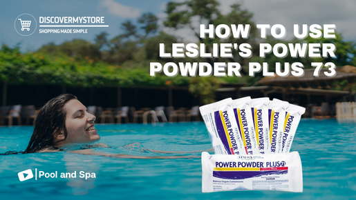 How to Use Leslie's Power Powder Plus 73