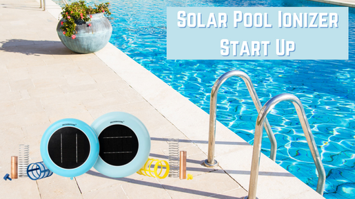 Solar Pool Ionizer Start Up