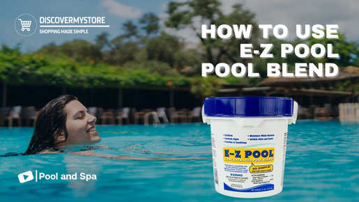How to Use E-z Pool Concentrated Pool Blend