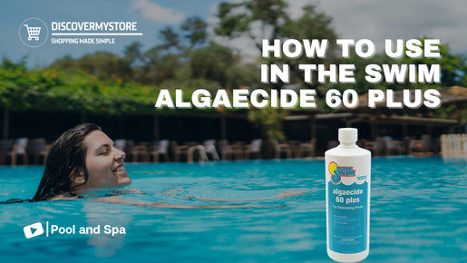 How to Use In The Swim Swimming Pool Algaecide 60 Plus