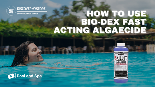 How to Use Bio-Dex SK132 Fast Acting Pool Algaecide