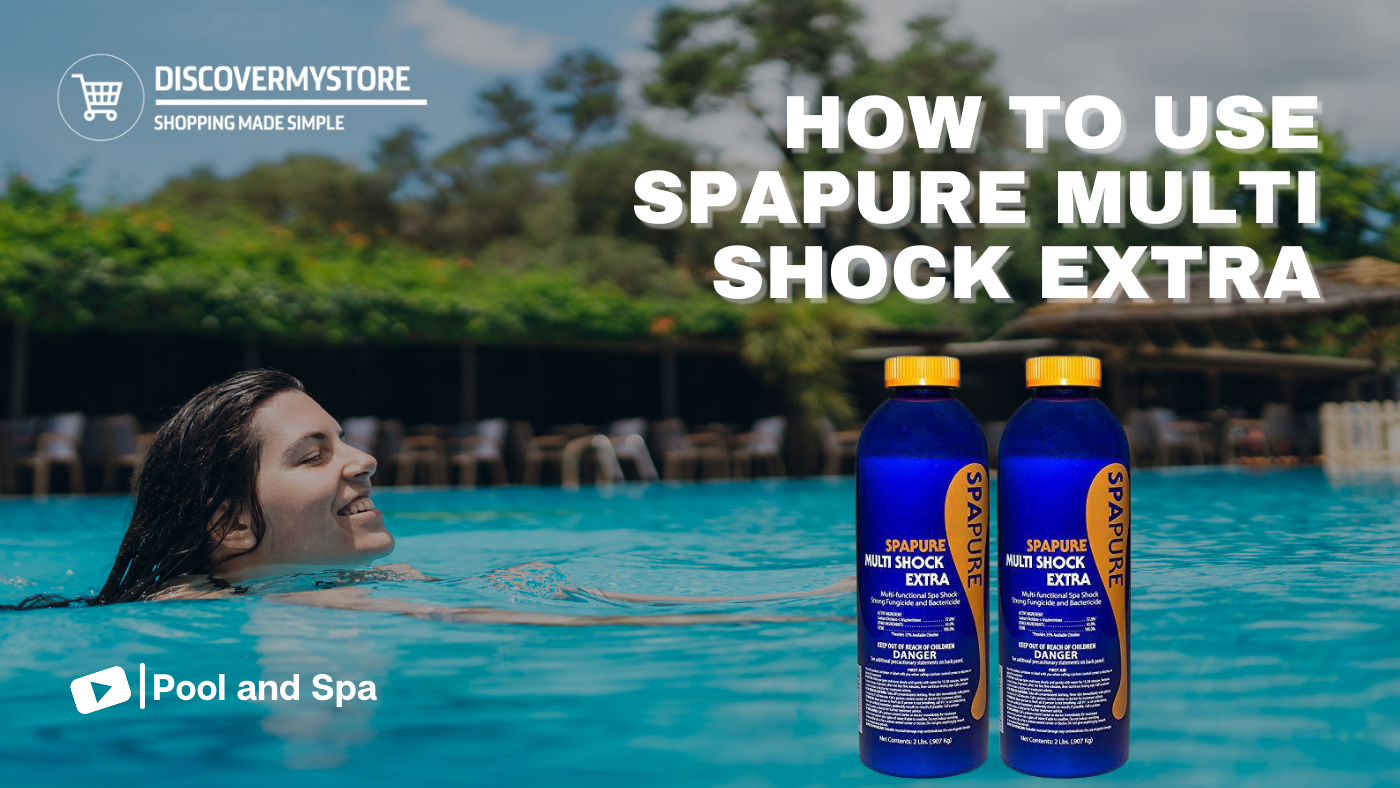 How to Use SpaPure Multi Shock Extra 