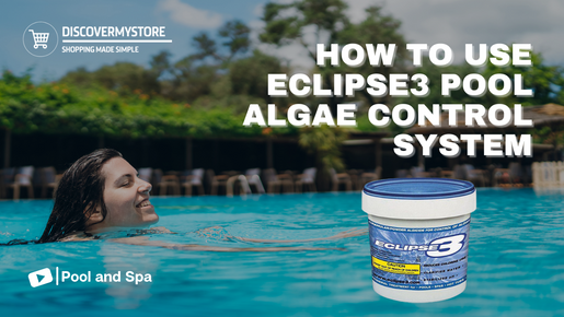 How to Use Eclipse3 Pool Algae Control System