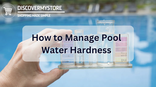 How to Manage Pool Water Hardness